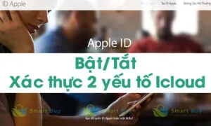 Xác thực 2 yếu tố Icloud