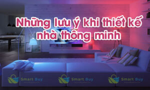 Thiết kế nhà thông minh